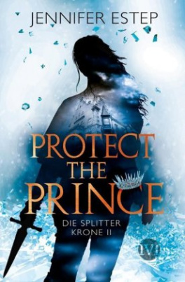 Die Splitterkrone - Protect the Prince