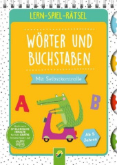 Lern-Spiel-Rätsel Wörter und Buchstaben