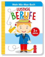 Mein Mix-Max-Buch - Lustige Berufe