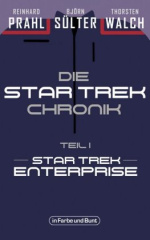 Die Star-Trek-Chronik - Star Trek: Enterprise