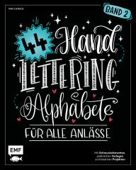 Handlettering 44 Alphabete - Für alle Anlässe - Band 2