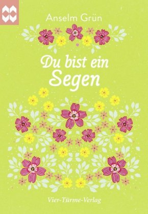 Du bist ein Segen