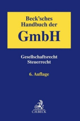 Beck'sches Handbuch der GmbH