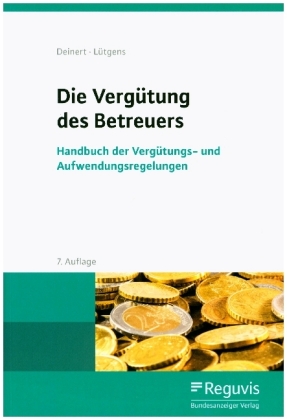 Die Vergütung des Betreuers