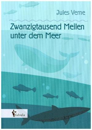 Zwanzigtausend Meilen unter dem Meer