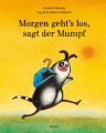 Morgen geht's los, sagt der Mumpf