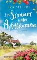 Ein Sommer unter Apfelbäumen