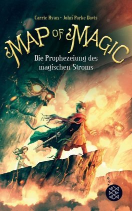 Map of Magic - Die Prophezeiung des magischen Stroms