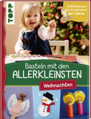 Basteln mit den Allerkleinsten - Weihnachten