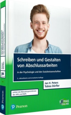 Schreiben und Gestalten von Abschlussarbeiten in der Psychologie und den Sozialwissenschaften