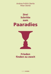 Drei Schritte zum Paaradies