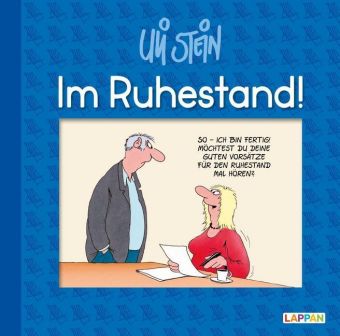 Im Ruhestand!