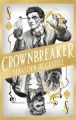 Spellslinger - Crownbreaker