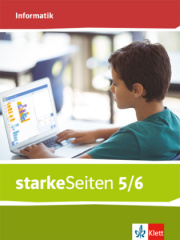 starkeSeiten Informatik 5/6. Ausgabe Bayern Mittelschule