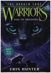 Warriors: The Broken Code: Veil of Shadows