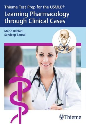 Thieme Test Prep for the USMLE®: Learning Pharmacology through Clinical Cases