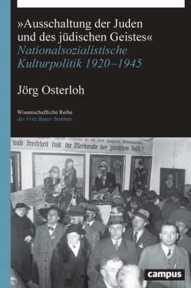 "Ausschaltung der Juden und des jüdischen Geistes"