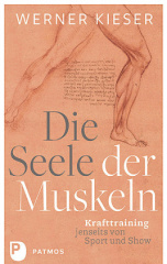 Die Seele der Muskeln