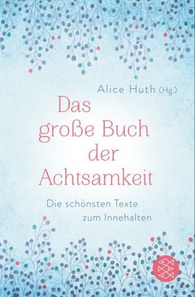 Das große Buch der Achtsamkeit