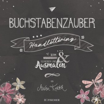 Buchstabenzauber - Handlettering