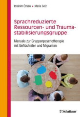 Sprachreduzierte Ressourcen- und Traumastabilisierungsgruppe