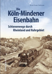 Die Köln-Mindener Eisenbahn