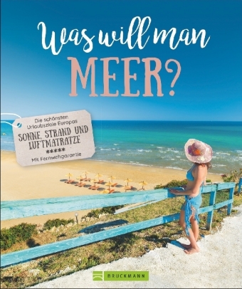 Was will man Meer?