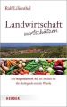 Landwirtschaft wertschätzen