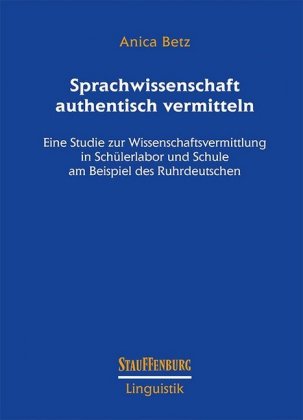 Sprachwissenschaft authentisch vermitteln