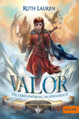 Valor - Die Verschwörung im Königreich