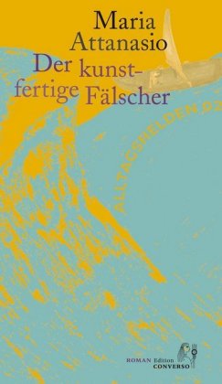 Der Kunstfertige Fälscher