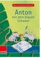 Anton mit dem blauen Schwanz