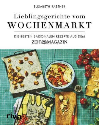 Lieblingsgerichte vom Wochenmarkt