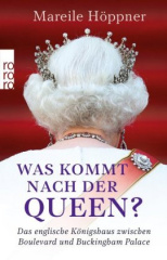 Was kommt nach der Queen?