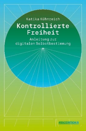 Kontrollierte Freiheit