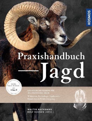 Praxishandbuch Jagd