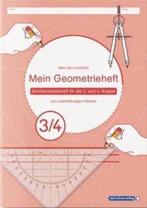 Mein Geometrieheft 3/4