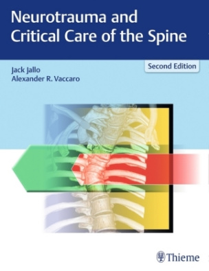 Neurotrauma and Critical Care of the Spine