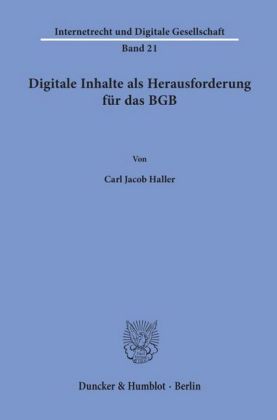 Digitale Inhalte als Herausforderung für das BGB