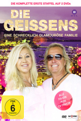 Die Geissens - eine schrecklich glamouröse Familie