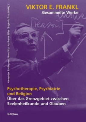 Psychotherapie, Psychiatrie und Religion