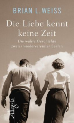 Die Liebe kennt keine Zeit