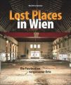 Lost Places in Wien