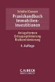 Praxishandbuch Immobilien-Investitionen