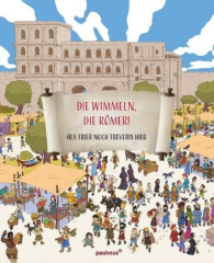 Die wimmeln, die Römer!