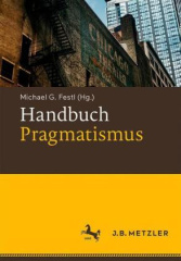 Handbuch Pragmatismus