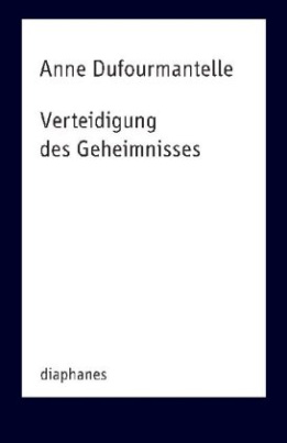 Verteidigung des Geheimnisses