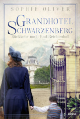 Grandhotel Schwarzenberg - Rückkehr nach Bad Reichenhall