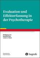 Evaluation und Effekterfassung in der Psychotherapie