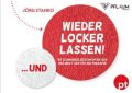 Und wieder locker lassen!